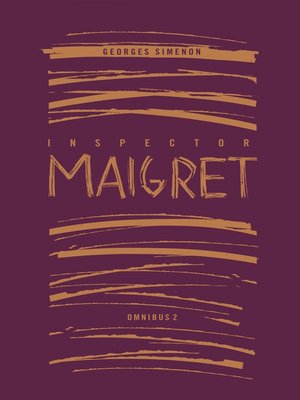 cover image of Inspector Maigret Omnibus 2